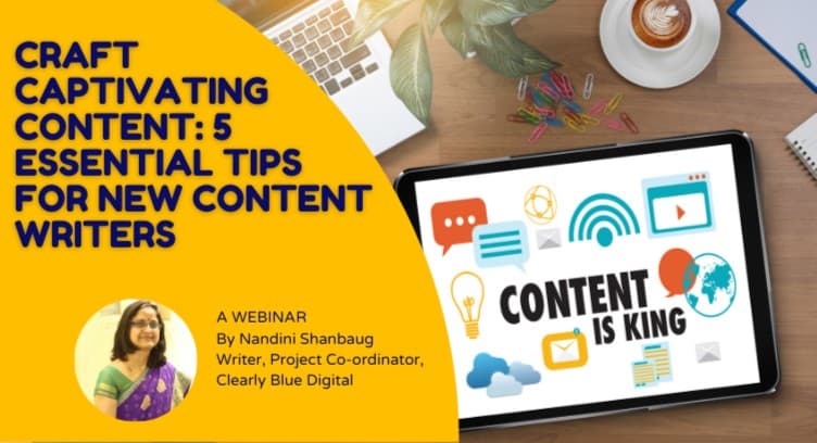 WEBNARS Craft Captivating Content: 5 Essential Tips for New Content Writers